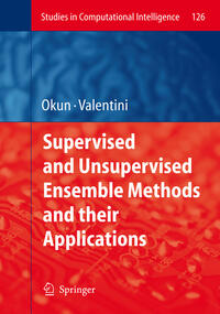 Vorderes Coverbild Supervised and Unsupervised Ensemble Methods and their Applications