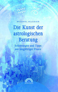 Vorderes Coverbild Die Kunst der astrologischen Beratung