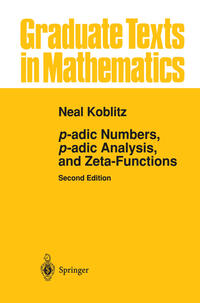 Vorderes Coverbild p-adic Numbers, p-adic Analysis, and Zeta-Functions