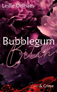 Vorderes Coverbild Bubblegum Bitch