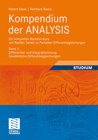 Vorderes Coverbild Kompendium der ANALYSIS - Ein kompletter Bachelor-Kurs von Reellen Zahlen zu Partiellen Differentialgleichungen