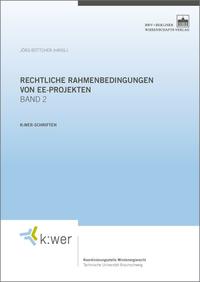 Vorderes Coverbild Rechtliche Rahmenbedingungen von EE-Projekten. Band 2