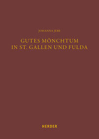 Vorderes Coverbild Gutes Mönchtum in St. Gallen und Fulda