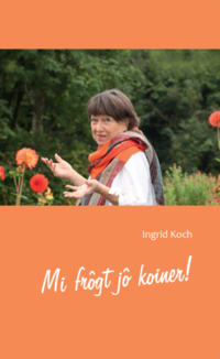 Vorderes Coverbild Mi frogt jo koiner!