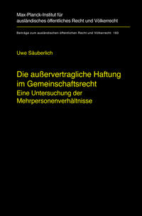 Vorderes Coverbild Die außervertragliche Haftung im Gemeinschaftsrecht