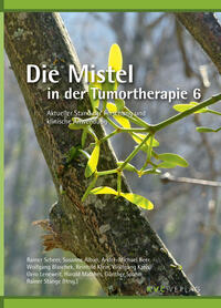 Vorderes Coverbild Die Mistel in der Tumortherapie 6
