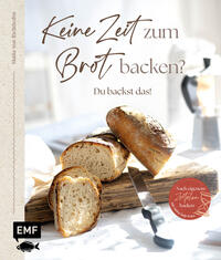 Vorderes Coverbild Keine Zeit zum Brot backen?