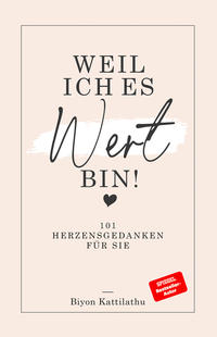 Vorderes Coverbild Weil ich es wert bin!