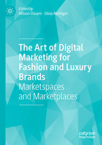 Vorderes Coverbild The Art of Digital Marketing for Fashion and Luxury Brands