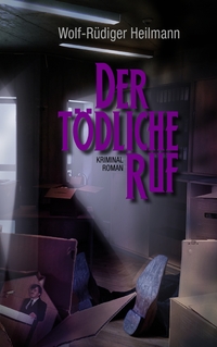 Vorderes Coverbild Der tödliche Ruf