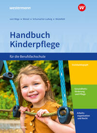 Vorderes Coverbild Handbuch Kinderpflege für die Berufsfachschule