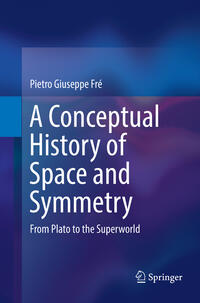 Vorderes Coverbild A Conceptual History of Space and Symmetry