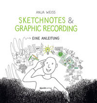 Vorderes Coverbild Sketchnotes & Graphic Recording