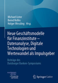 Vorderes Coverbild Neue Geschäftsmodelle für Finanzinstitute - Datenanalyse, Digitale Technologien und Wertewandel als Impulsgeber