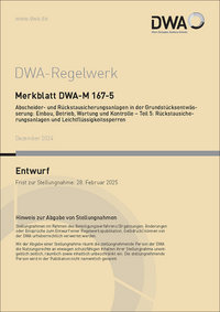 Vorderes Coverbild Merkblatt DWA-M 167-5 Abscheider und Rückstausicherungsanlagen in der Grundstücksentwässerung: Einbau, Betrieb, Wartung und Kontrolle - Teil 5: Rückstausicherungsanlagen und Leichtflüssigkeitssperren (Entwurf)