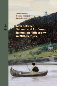 Vorderes Coverbild Man between Sacrum and Profanum in Russian Philosophy in 20th Century