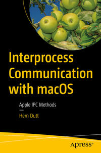 Vorderes Coverbild Interprocess Communication with macOS