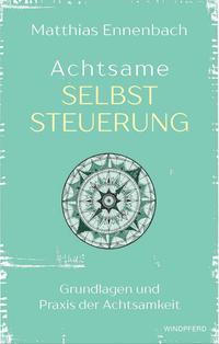Vorderes Coverbild Achtsame Selbststeuerung
