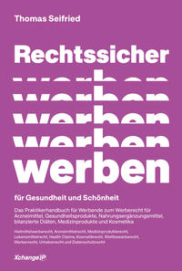 Vorderes Coverbild Rechtssicher werben für Gesundheit und Schönheit