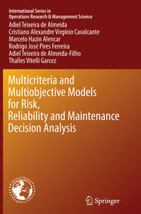 Vorderes Coverbild Multicriteria and Multiobjective Models for Risk, Reliability and Maintenance Decision Analysis