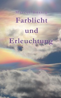 Vorderes Coverbild Farblicht und Erleuchtung
