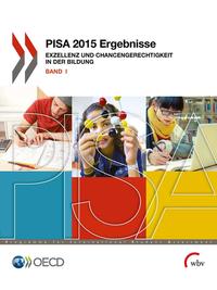 Vorderes Coverbild PISA 2015 Ergebnisse