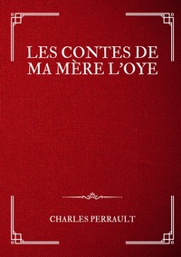 Vorderes Coverbild Les Contes de ma Mère l'Oye