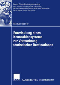 Vorderes Coverbild Entwicklung eines Kennzahlensystems zur Vermarktung touristischer Destinationen
