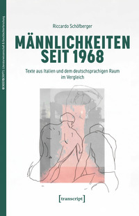 Vorderes Coverbild Männlichkeiten seit 1968