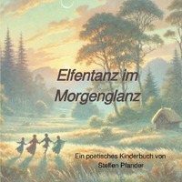 Vorderes Coverbild Elfentanz im Morgenglanz