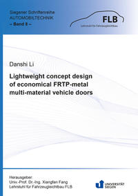 Vorderes Coverbild Lightweight concept design of economical FRTP-metal multi-material vehicle doors