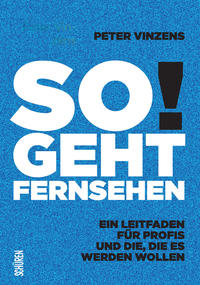 Vorderes Coverbild So geht Fernsehen!