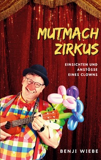Vorderes Coverbild Mutmachzirkus
