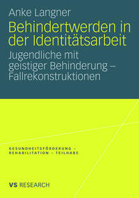 Vorderes Coverbild Behindertwerden in der Identitätsarbeit
