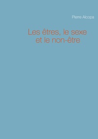 Vorderes Coverbild Les êtres, le sexe et le non-être