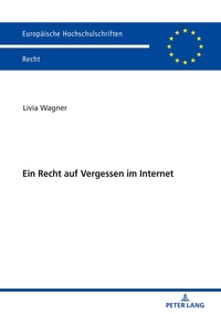 Vorderes Coverbild Ein Recht auf Vergessen im Internet