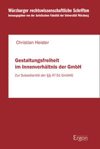 Vorderes Coverbild Gestaltungsfreiheit im Innenverhältnis der GmbH