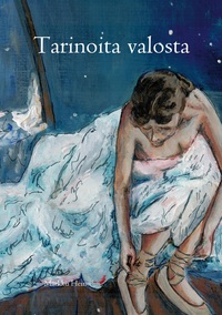 Vorderes Coverbild Tarinoita valosta