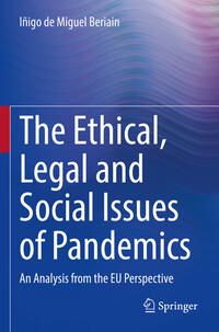 Vorderes Coverbild The Ethical, Legal and Social Issues of Pandemics