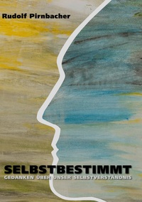 Vorderes Coverbild Selbstbestimmt