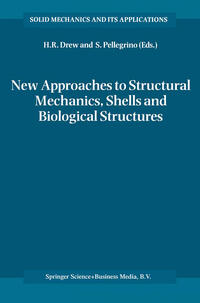 Vorderes Coverbild New Approaches to Structural Mechanics, Shells and Biological Structures