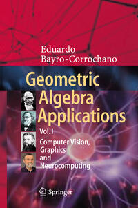 Vorderes Coverbild Geometric Algebra Applications Vol. I