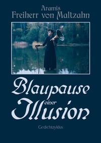 Vorderes Coverbild Blaupause einer Illusion