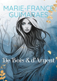 Vorderes Coverbild De Bois et d'Argent