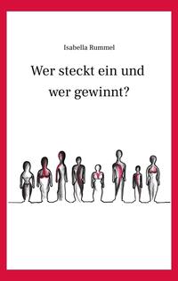 Vorderes Coverbild Wer steckt ein und wer gewinnt?