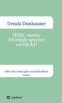Vorderes Coverbild Hilfe, meine Stümpfe spielen verrückt!