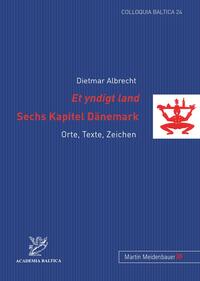 Vorderes Coverbild "Et yndigt land</I>- Sechs Kapitel Dänemark