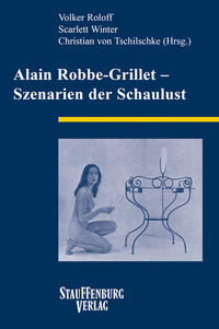 Vorderes Coverbild Alain Robbe-Grillet – Szenarien der Schaulust