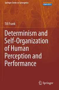 Vorderes Coverbild Determinism and Self-Organization of Human Perception and Performance