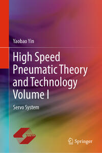 Vorderes Coverbild High Speed Pneumatic Theory and Technology Volume I